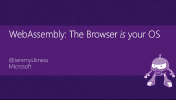 Presentation: WebAssembly, C#, and Blazor at CodeStock 2019